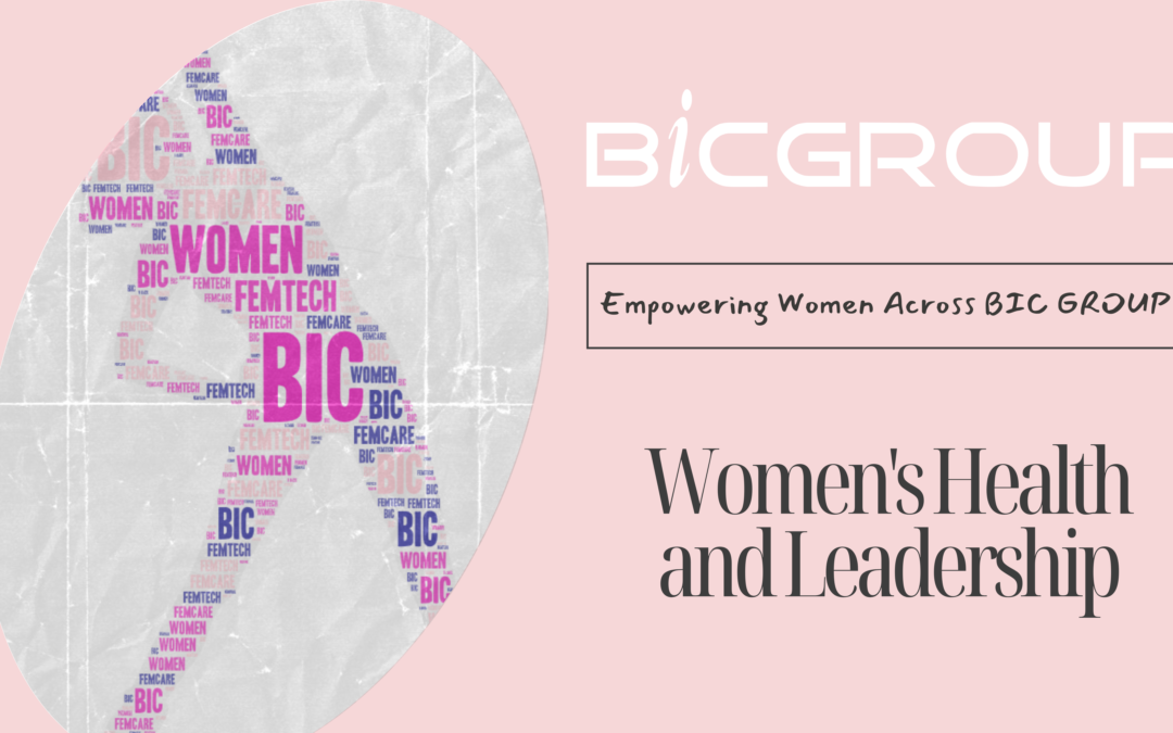 BIC GROUP Women’s Health and Leadership